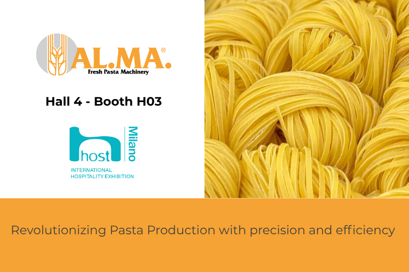 Alma Fresh Pasta Machinery a Host Milano 2025: soluzioni per la pasta fresca